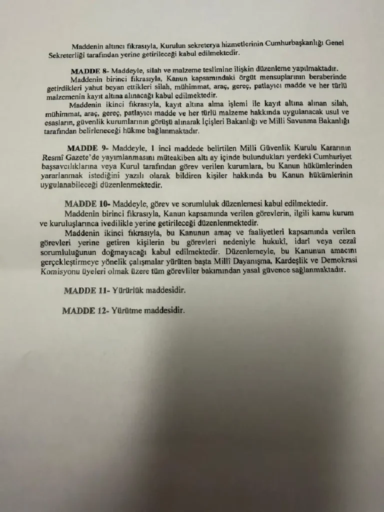 Çerçeve yasa için ilk onay. Komisyondan geçen süreç yasasında hangi maddeler var? 3
